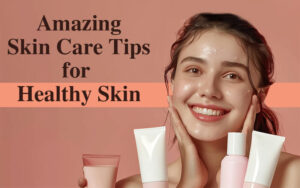 skin care tips